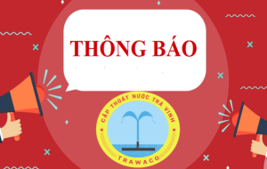 Read more about the article TRAWACO THÔNG BÁO VỀ QUY ĐỊNH THANH TOÁN TIỀN NƯỚC, VIỆC TẠM NGỪNG VÀ NGỪNG DỊCH VỤ CUNG CẤP NƯỚC